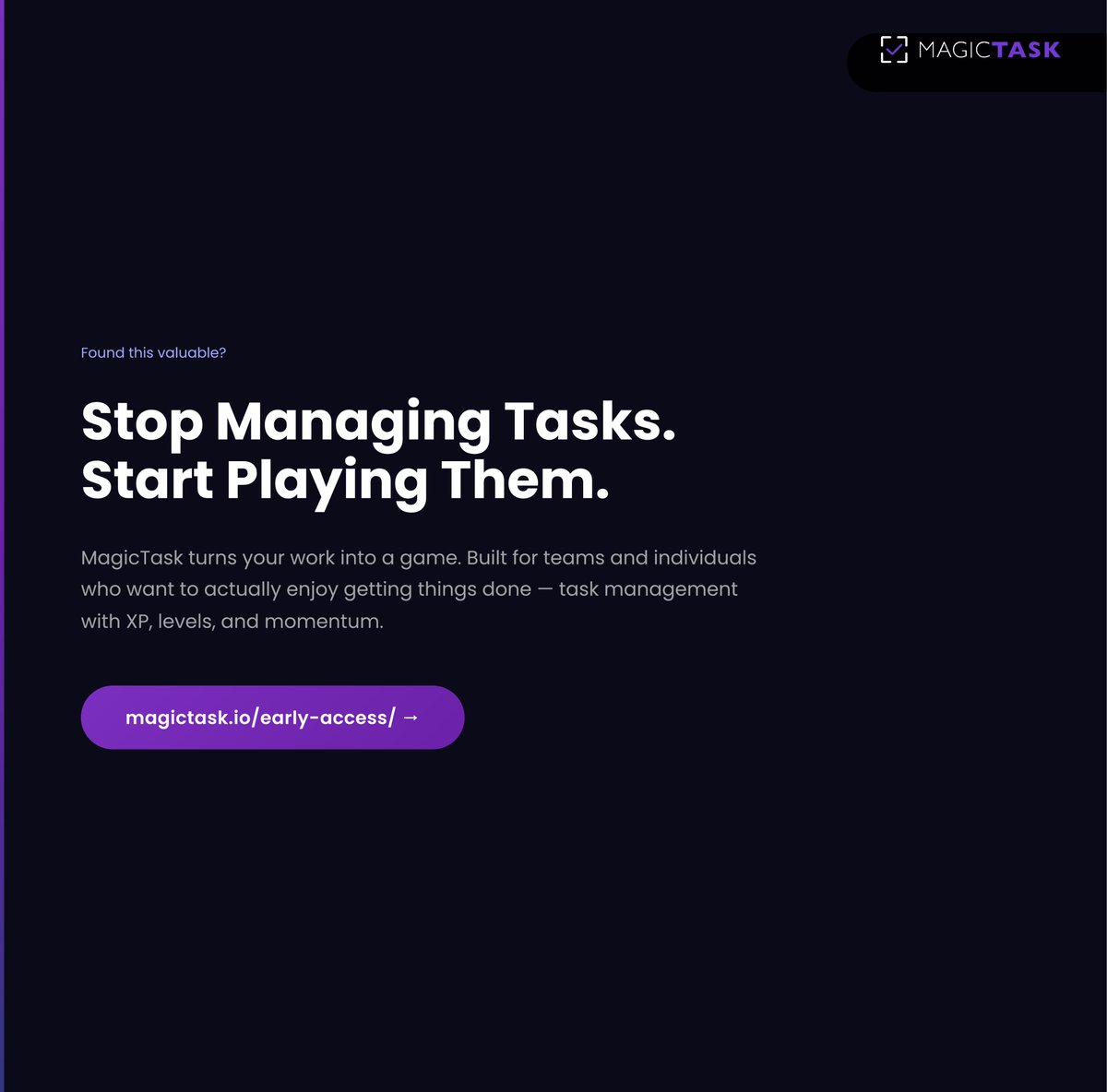 SudoInnominate's tweet photo. Your brain doesn't want work. It wants progress.

Complete a task → Earn XP → Dopamine spike → Motivation to repeat.

That's the loop. Most productivity tools ignore it. We built around it.

https://t.co/S5mKXVPidE

#Gamification #Productivity #MagicTask #XP #DeepWork https://t.co/EDxz1rIzke