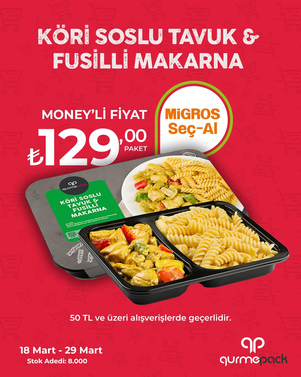 Migros’ta Seç-Al zamanı 😌🍽️
Köri soslu tavuk &amp; fusilli makarna 129 TL
Lezzet hazır, karar kolay.
GurmePack’le aç → ısıt → keyfine bak. 🔥

🛒 Migros’ta
📅18 Mart – 29 Mart
✨ Seç-Al indirimini kaçırma

#GurmePack #Migros #PratikLezzet 🍝🍗