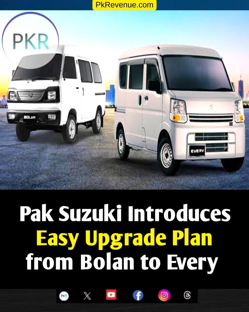 pkrevenue's tweet image. Pak Suzuki Introduces Easy Upgrade Plan from Bolan to Every

#PakSuzuki #suzukievery #Every #SuzukiBolan