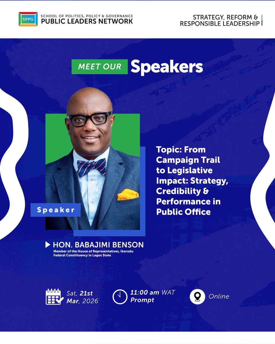 sppgpln's tweet photo. Meet our Speakers at the Political Office Readiness Colloquium. 
Join us for a powerful discussion on what it really takes to lead in Nigeria’s political system.

Happening this Saturday, 21 March 2026 | 11 AM