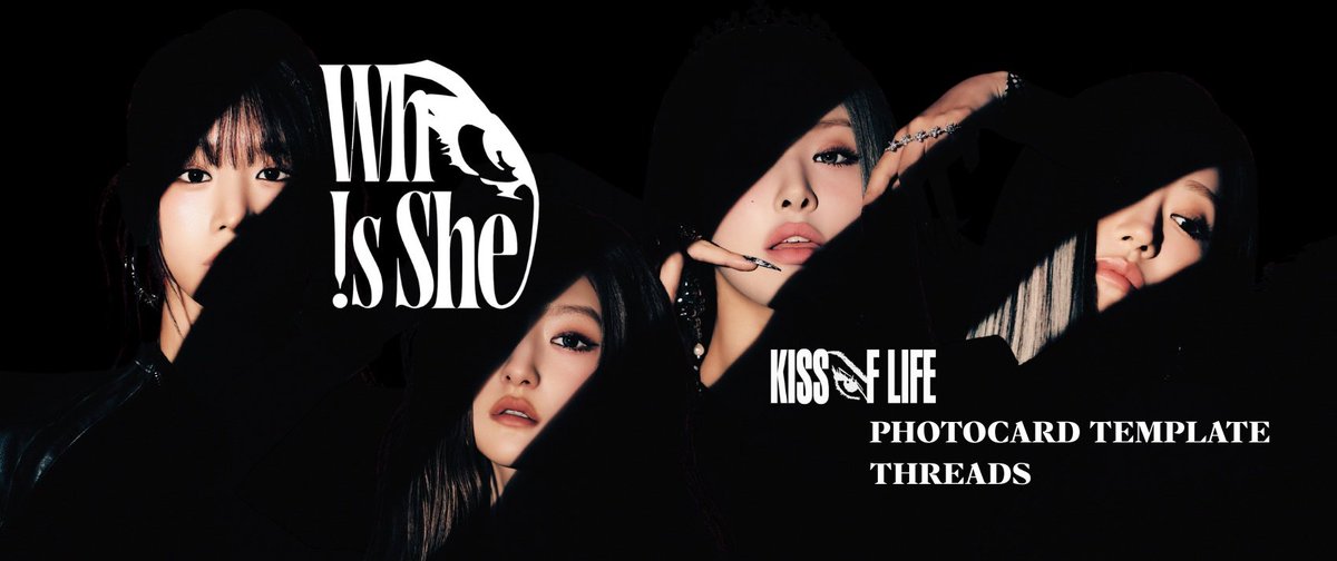 KIOFtemplate's tweet image. KISS OF LIFE 2nd Single Album [Who is she] 
PHOTOCARD TEMPLATES THREADS
🔗drive.google.com/drive/folders/…

#KISSOFLIFE #키스오브라이프
#KIOFtemplate #Who_is_she