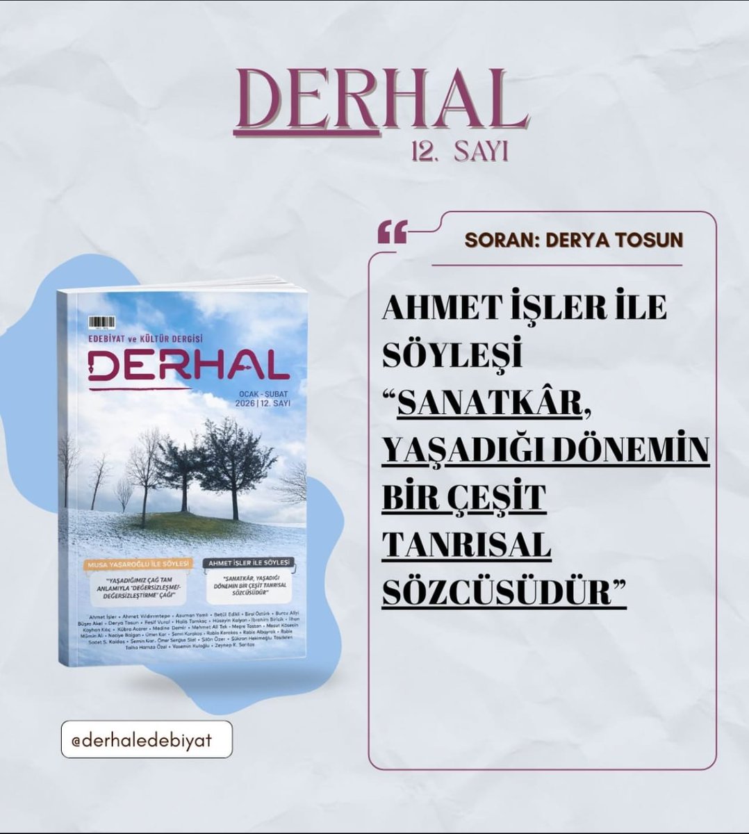 Sanatın ve sanatçının toplumdaki yerini yeniden tartışıyoruz. 
​Derya Tosun sordu, Ahmet İşler yanıtladı. Dergimizin yeni sayısı çıktı, kaçırmayın!
​ <a href="/derhaledebiyat/">Derhal Edebiyat</a> #EdebiyatDergisi #KültürSanat