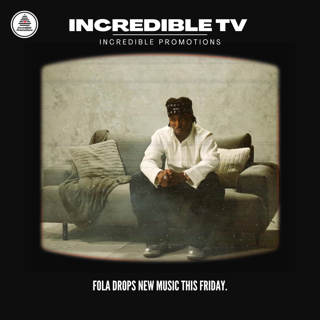 Fola drops new music this Friday. 🎶🔥