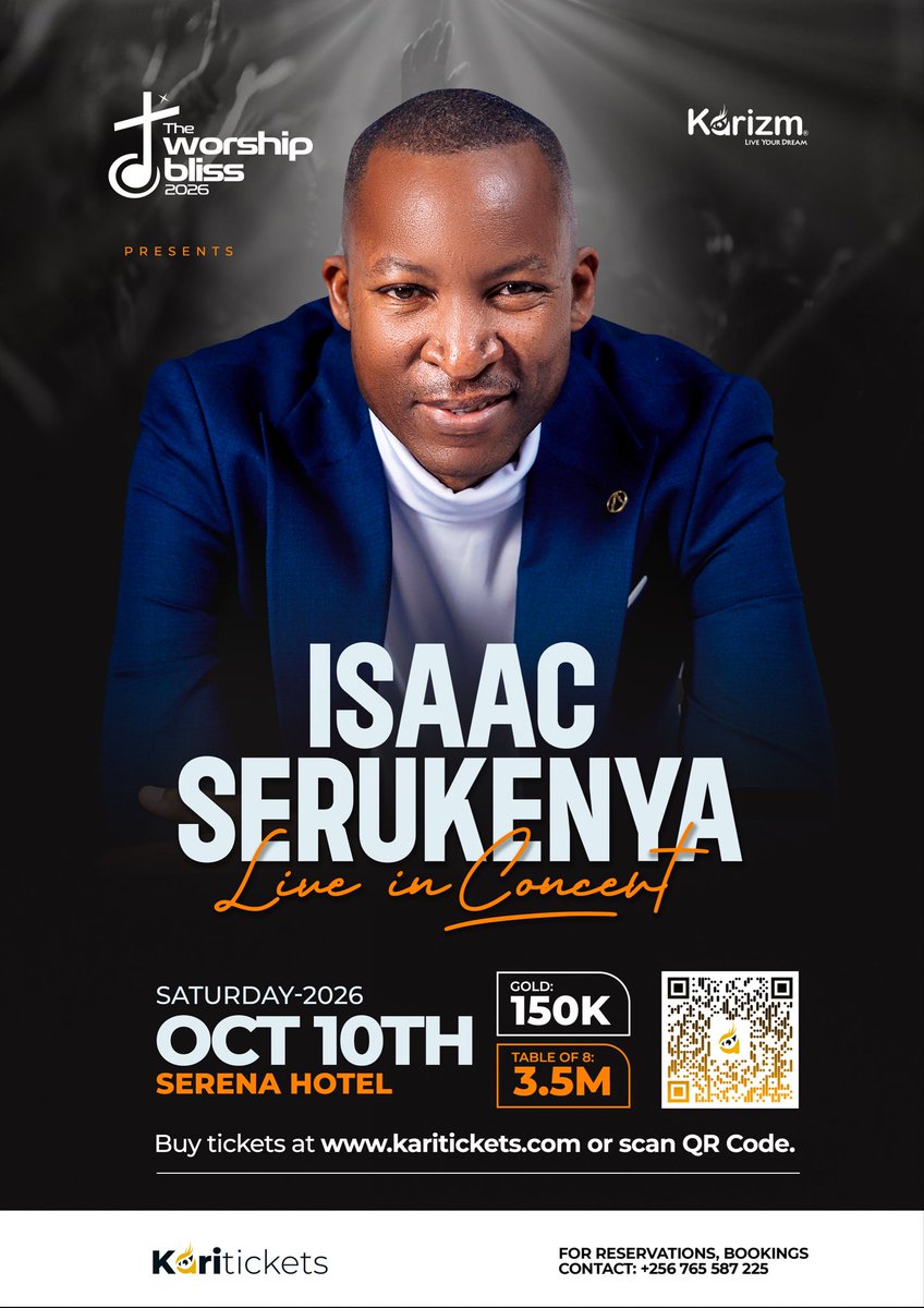 WorshippBliss's tweet photo. Get ready for Isaac Serukenya Live in Concert on 10th/ October 2026 at Serena Kampala.
It will be a memorable night of worship and excellence.

Tickets are now available at https://t.co/WoBNmydmBi
#worshipbliss#isaacserukenya#gospelevents#karizm#karitickets https://t.co/bFfSftiAt0