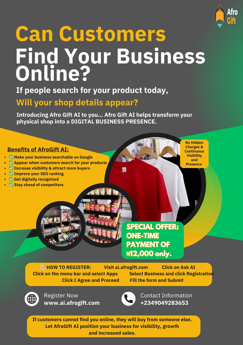 AfroGiftNG's tweet photo. You run a business?
If people searched for your product today, will your shop details appear?
Do you have a physical store or is your business run solely online?
Allow Afro Gift AI transform your business digital presence today

👉Register: https://t.co/A9kHJ41PXI https://t.co/GfsKYEVhzW