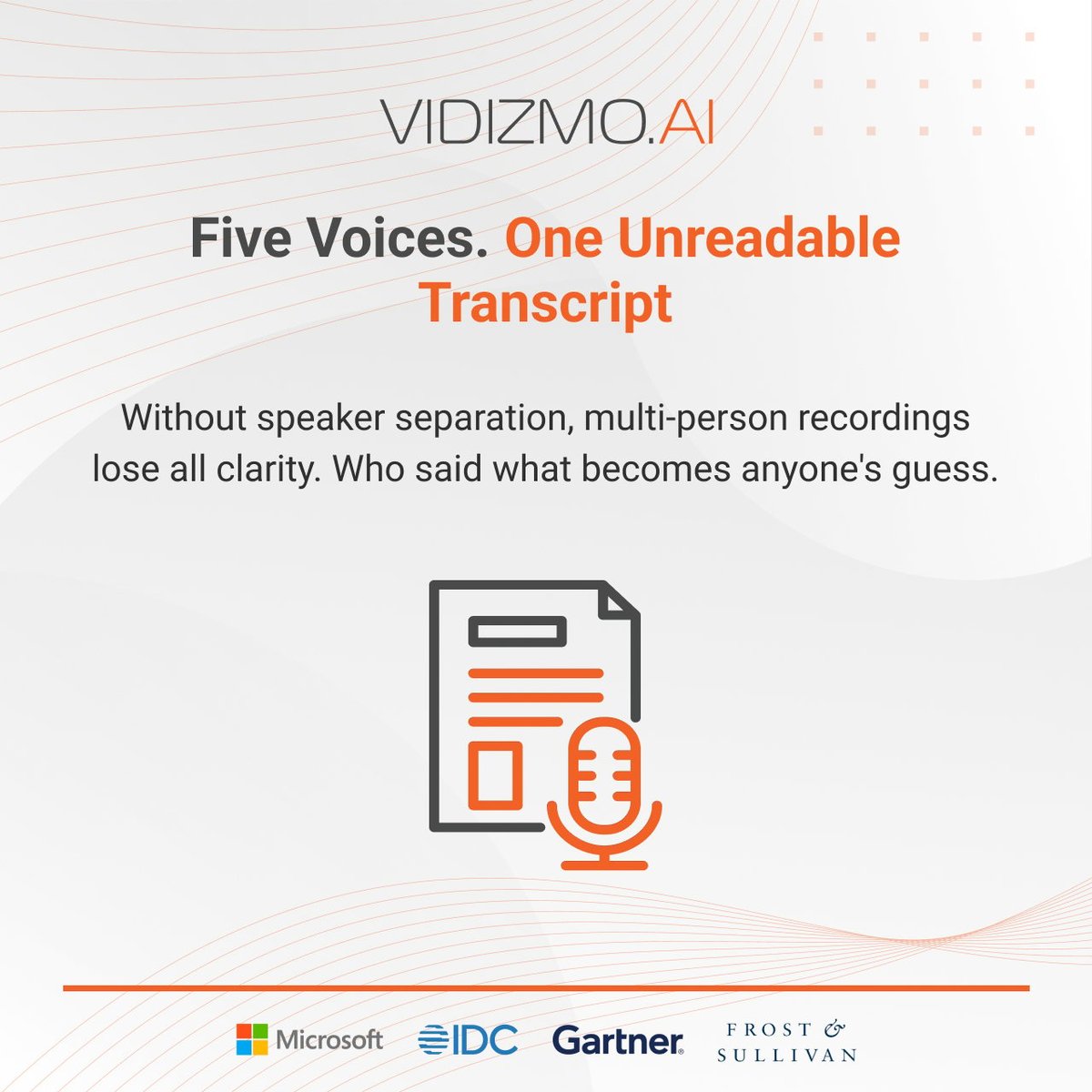 VIDIZMO Digital Evidence Management System uses AI-powered speaker diarization to identify and differentiate individual speakers within recordings automatically.

Combined with automatic transcription, investigators can search, attribute, and review statements by speaker across