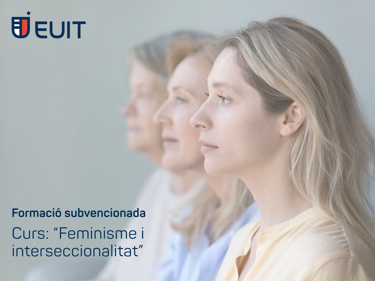 euit_terrassa's tweet photo. 📢 NOU CURS DE FORMACIÓ CONTINUADA SUBVENCIONADA
📝"Feminisme i interseccionalitat"
👩💻 Format híbrid
📅 Inici: 10 d'abril
Més info i inscripcions: https://t.co/nUxFmZrw0N
#euit #euit_terrassa #someuit #formaciocontinuada