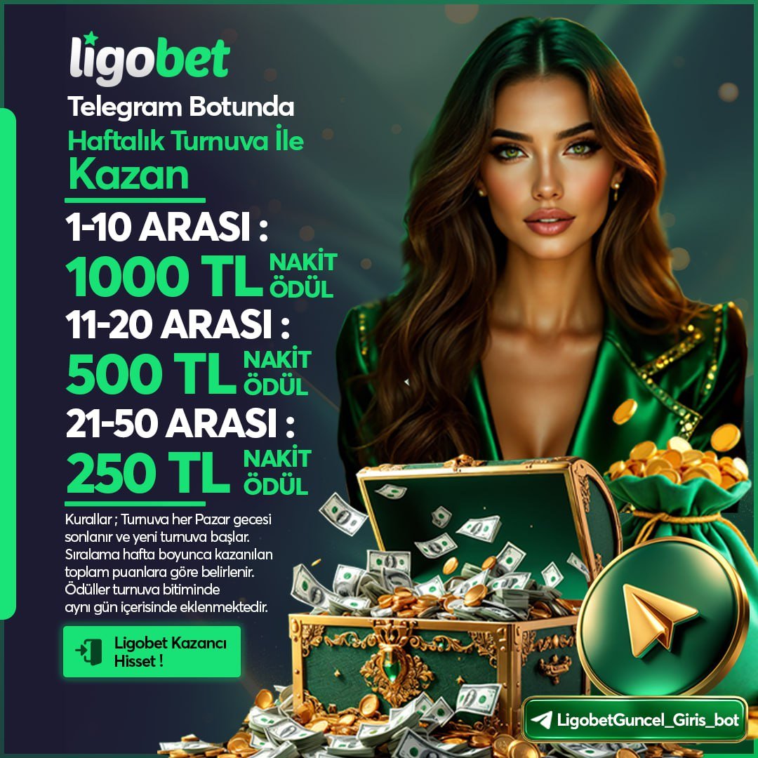 💙LIGOBET’TEN ÜCRETSİZ TURNUVA FIRSATI!
🏆İlk 50 katılımcıya anında nakit ödül

Tüm Ligobet dünyası artık cutt.ly/htEZi7C7 buluşuyor!

🚀Aktif turnuvalara saniyeler içinde katıl
🎁Bonus ve kampanyalardan ilk sen haberdar ol
🤖Her adımda Ligobet botu yanında