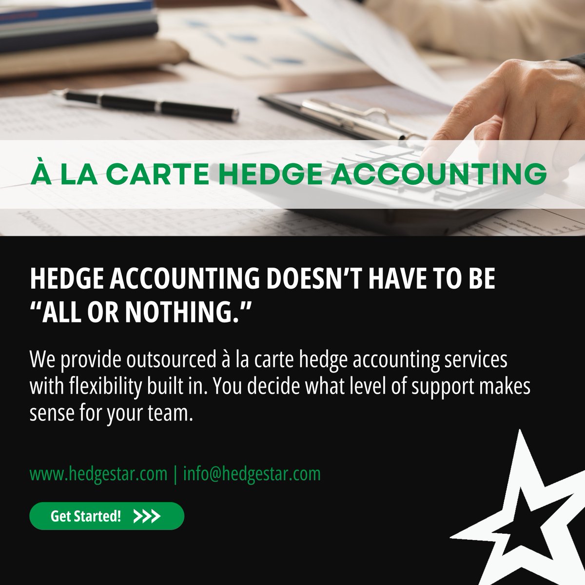 Hedge accounting doesn’t have to be “all or nothing.” With HedgeStar’s à la carte model, clients can: 

✅ Outsource specific hedge accounting tasks 
✅ Scale services up or down as needs change 
✅ Maintain full control of hedge execution 

Learn more: hedgestar.com/hedgestar-hedg…