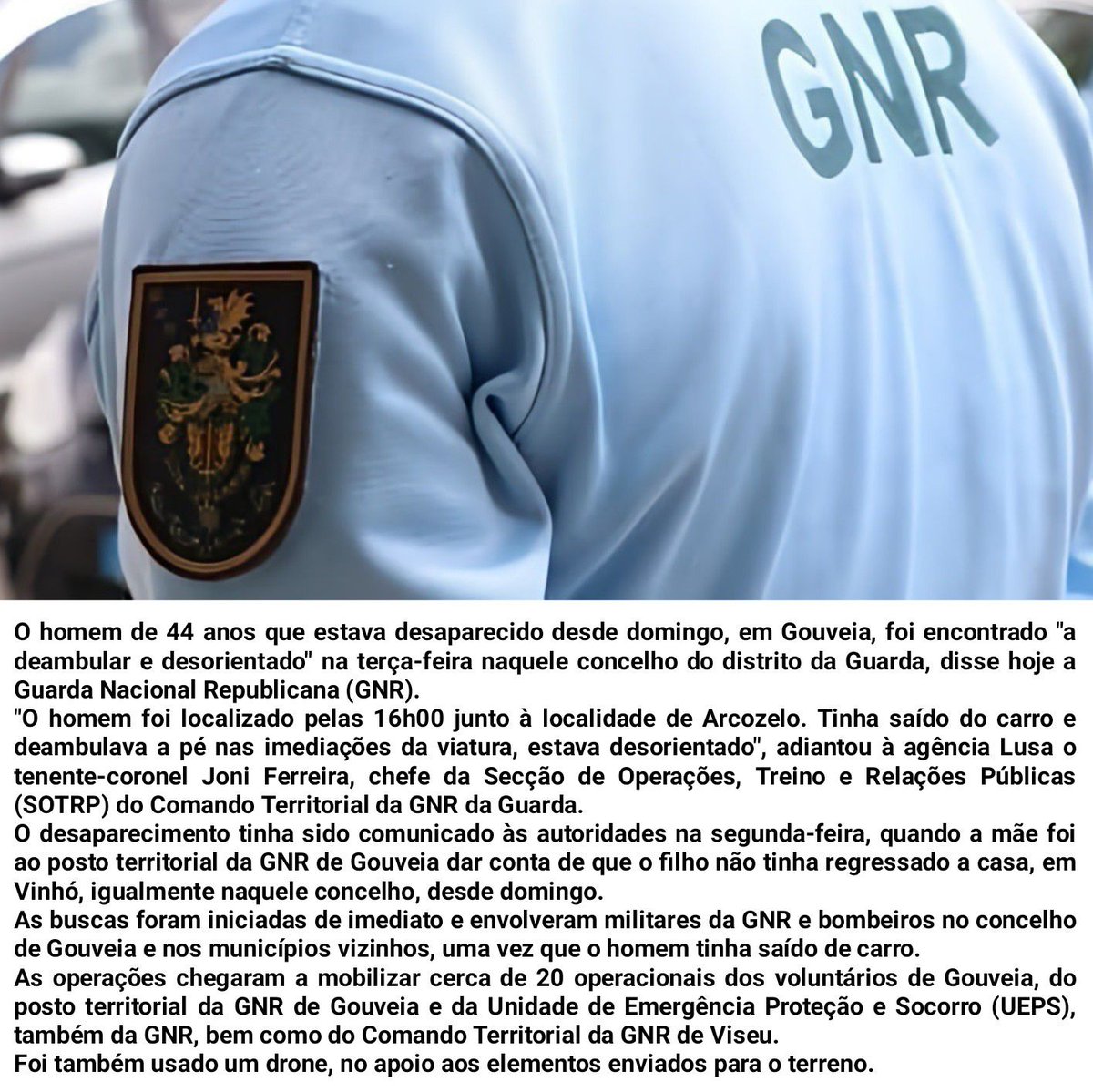 Homem desaparecido em Gouveia encontrado "a deambular e desorientado"