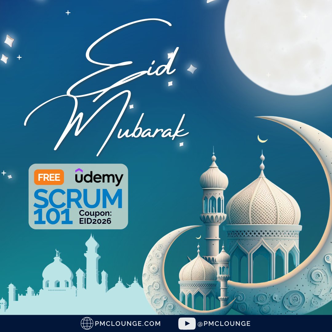 pmclounge's tweet photo. 🌙 Eid Mubarak!

Our gift to you this Eid: Scrum 101, free on Udemy. Use coupon EID2026 and take the next step in your PM career.

👉 https://t.co/ig55x8GyQU https://t.co/Mk8wd2Z71w