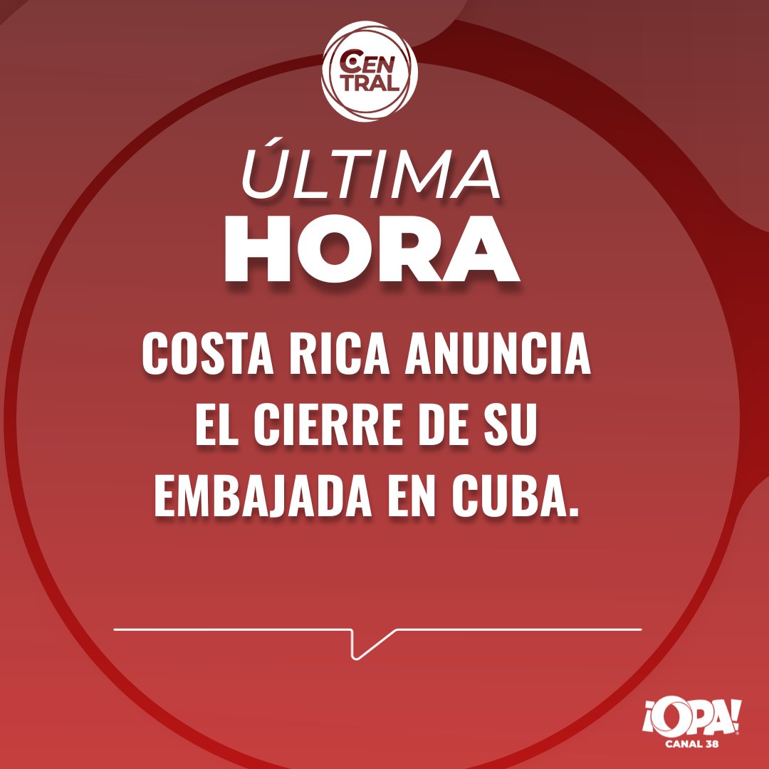 #ÚltimaHora | Costa Rica anuncia cierre de su embajada en Cuba por crisis humanitaria

El presidente Rodrigo Chaves y el canciller Arnoldo André anunciaron el cierre de la embajada de Costa Rica en Cuba y solicitaron al régimen de La Habana cerrar su representación diplomática en