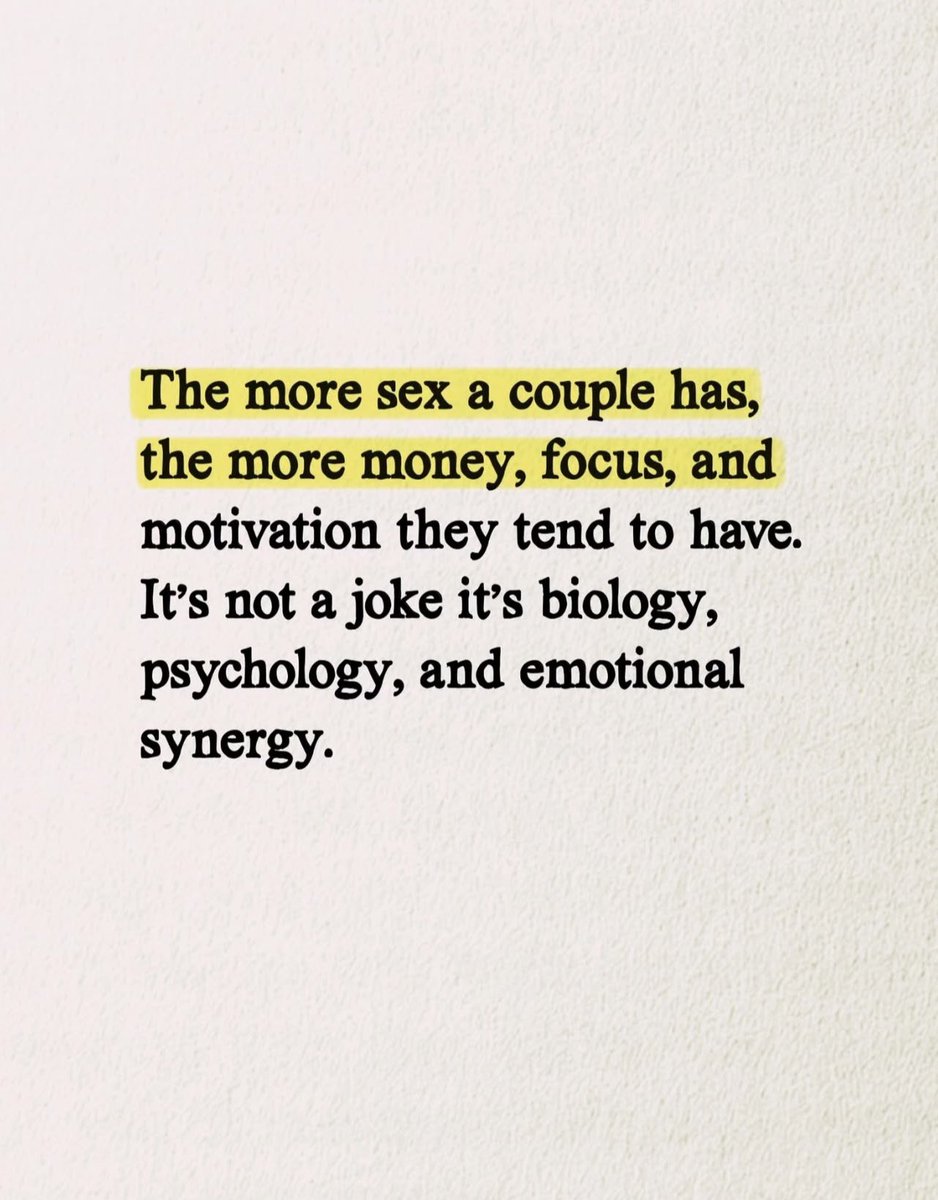 one_hardTruth's tweet photo. The more sex a couple has, the more money, focus, and motivation they tend to have. It's not a joke it's biology, psychology, and emotional synergy.

-Thread- https://t.co/OqsoQ2vdkb