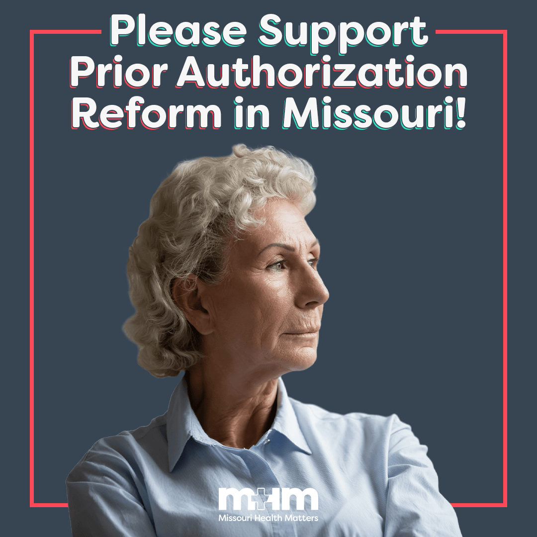 MOHealthMatters's tweet photo. Has prior authorization impacted your health care?

The Missouri Legislature needs to hear from you - today!

Use https://t.co/dqd6ea2WnF to send a message to our elected officials that enough is enough when it comes to blocking access to care!

#MissouriHealthMatters 
#MOLeg https://t.co/5efoJYw9iU