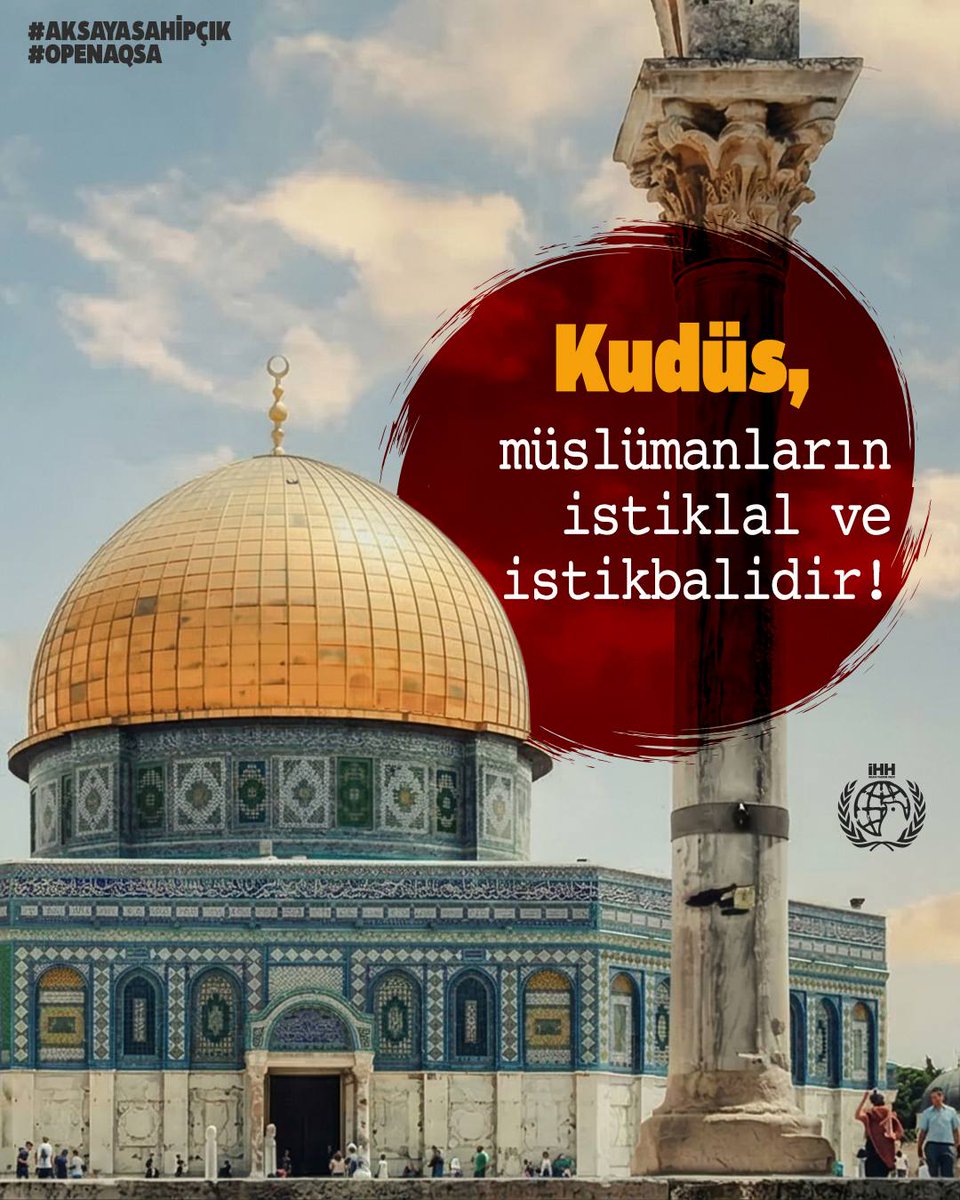 Kudüs, Müslümanların İstiklal ve İstikbalidir!

#AksayaSahipÇık #OpenAqsa