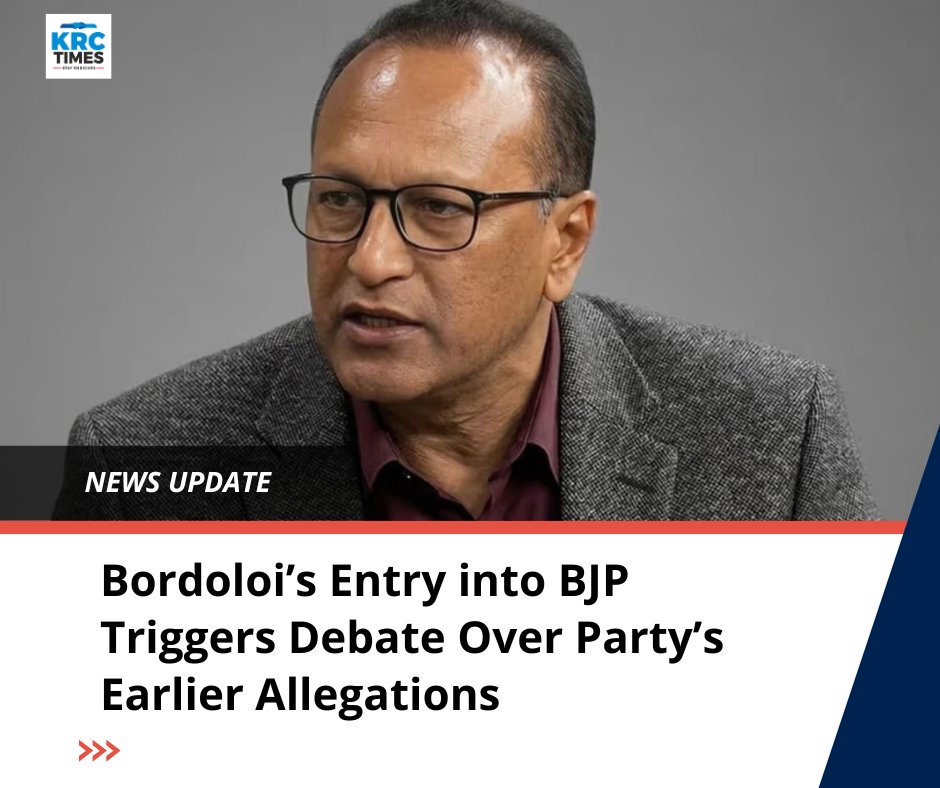 Bordoloi’s Entry into BJP Triggers Debate Over Party’s Earlier Allegations krctimes.com/uncategorized/…