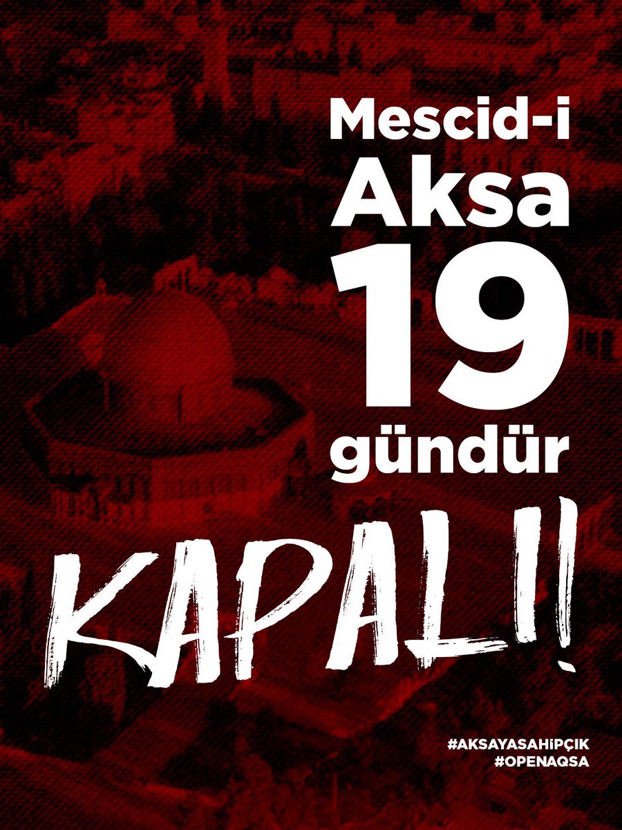 Müminlerin ilk kıblesinde 19 gündür namaz kılınmıyor !
#AksayaSahipÇık