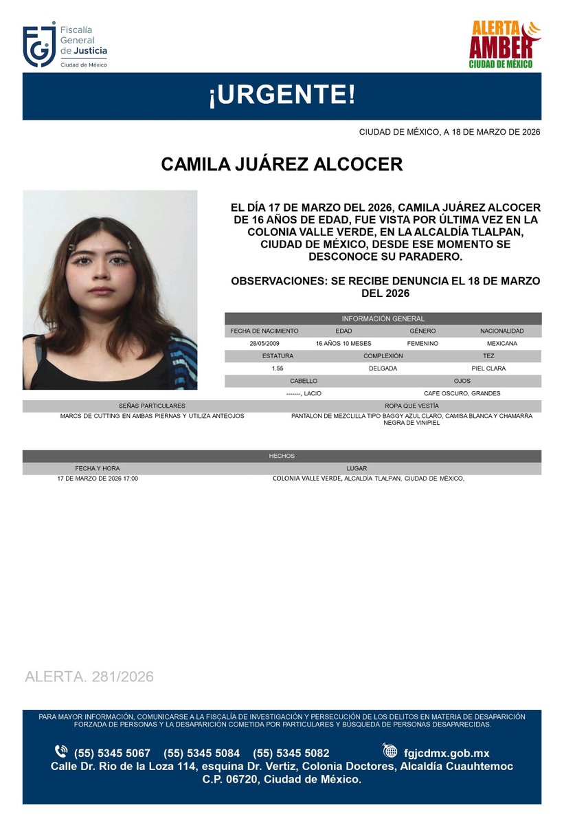 cdmx_diario's tweet photo. 🔴 #AlertaAmber para localizar a Camila Juárez Alcocer, de 16 años, vista por última vez el pasado 17 de marzo en la colonia Valle Verde, alcaldía #Tlalpan #CDMX https://t.co/dhdH2GHYnK