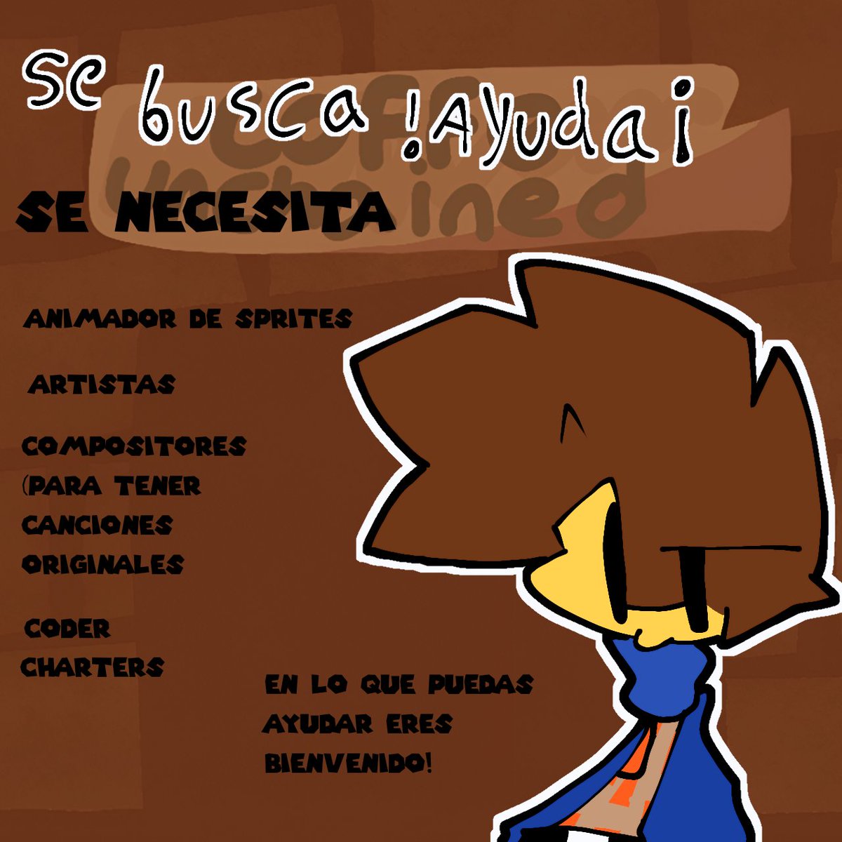 Crackthecat12's tweet photo. Se busca ayuda 
En básicamente todo 
En lo que puedas ayudar eres totalmente bienvenido!
Claro si tienes experiencia obvio

Inglés:
Help needed! Basically, anything! Any help you can offer is welcome! Of course, experience is a plus.
#fnf https://t.co/35nbE0v2JG