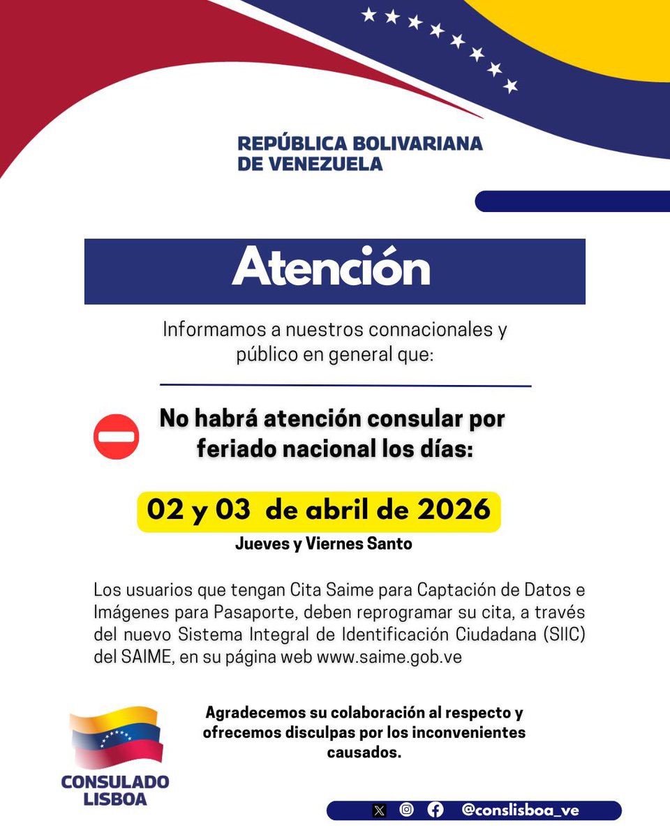 conslisboa_ve's tweet photo. 📢 Aviso Importante

Invitamos a todos a verificar la publicación, ya que no estaremos brindando atención los días 02 y 03 de abril de 2026, debido a feriados nacionales en 🇻🇪 y 🇵🇹
Agradecemos su colaboración al respecto y ofrecemos disculpas por los inconvenientes. https://t.co/1EEfCRof8k
