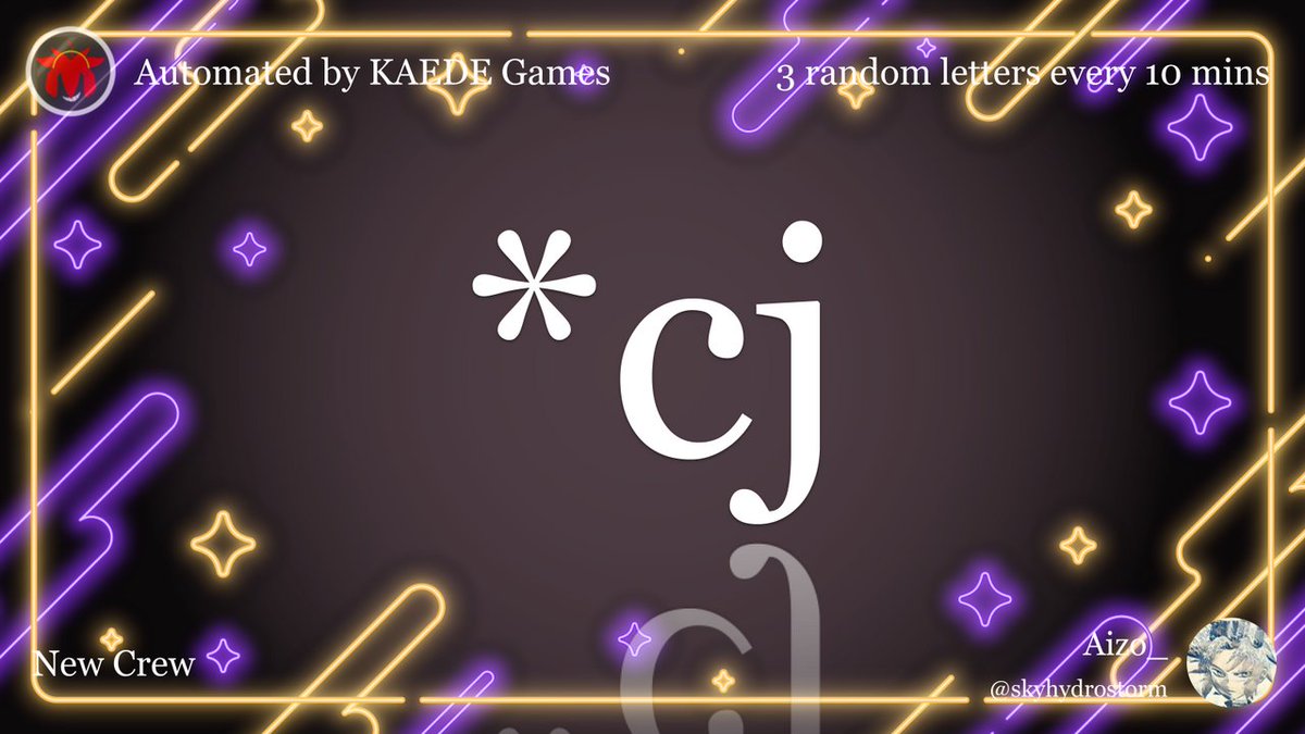 3 random letters every 10 mins tweet media