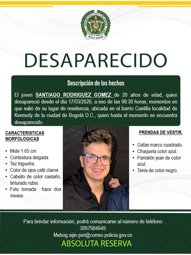 BluRadioCo's tweet photo. El joven Santiago Rodríguez Gómez, de 20 años, se encuentra desaparecido desde el pasado 17 de marzo de 2026, cuando salió de su residencia en el barrio Castilla, en la localidad de Kennedy, en Bogotá.

De acuerdo con la información suministrada por sus familiares, desde ese momento se desconoce su paradero, por lo que se ha iniciado su búsqueda y se solicita el apoyo de la ciudadanía para obtener cualquier dato que permita ubicarlo. #VocesySonidos