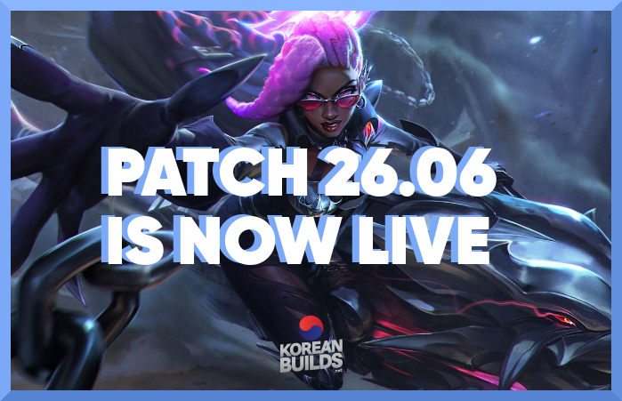 koreanbuilds's tweet photo. LoL 26.06 builds are now available on https://t.co/rIZTJVaBZQ and https://t.co/kaijH8OHp4 https://t.co/RYdxR5Fu80