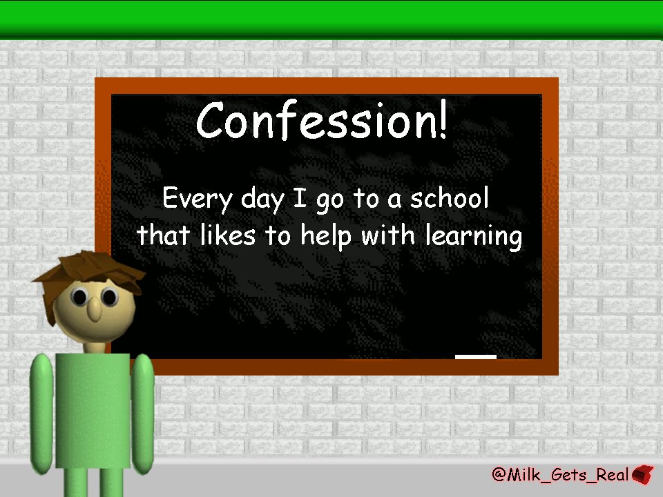 Baldi's Basics Confessions! tweet media