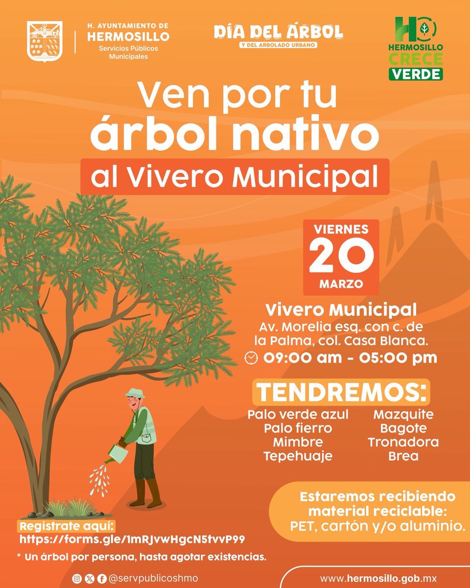 ¡Ve por tu planta nativa al Vivero Municipal y deja tu material reciclable! 🌱♻️

📅 Viernes 20 marzo
🕘 9:00am a 5:00pm 

Regístrate aquí: docs.google.com/forms/d/e/1FAI…

#HermosilloCRECEVerde