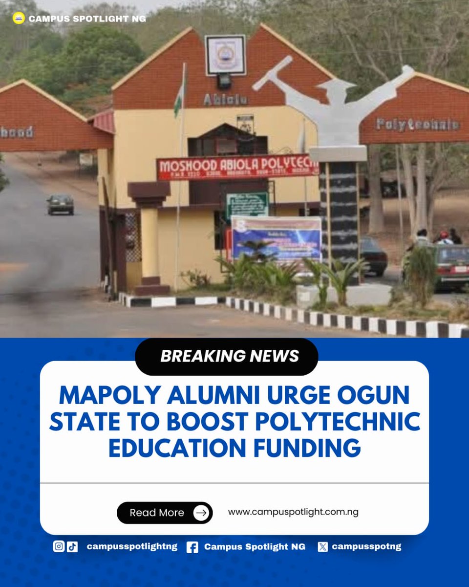 campusspotng's tweet image. MAPOLY alumni have urged the Ogun State Government to increase funding for polytechnic education, citing inadequate support for hands-on training and skills development.They stress that improved funding is key to quality technical education and industry-ready graduates.
#MAPOLY