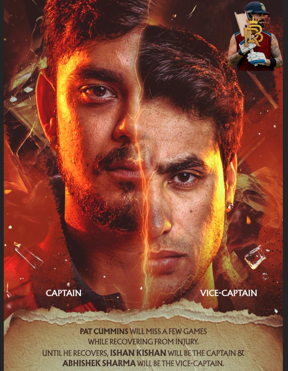 RCB_4Bihar's tweet photo. @SunRisers
🚨 𝐀𝐍𝐍𝐎𝐔𝐍𝐂𝐄𝐌𝐄𝐍𝐓 🚨
that
this time due to the problem of @patcummins30, @ishankishan51
will be made the #Captain and @IamAbhiSharma4
will be made the #Vice_Captain.
#IPL2026 #Dhurandhar2 #Virat #RCB https://t.co/5jANypuIeV