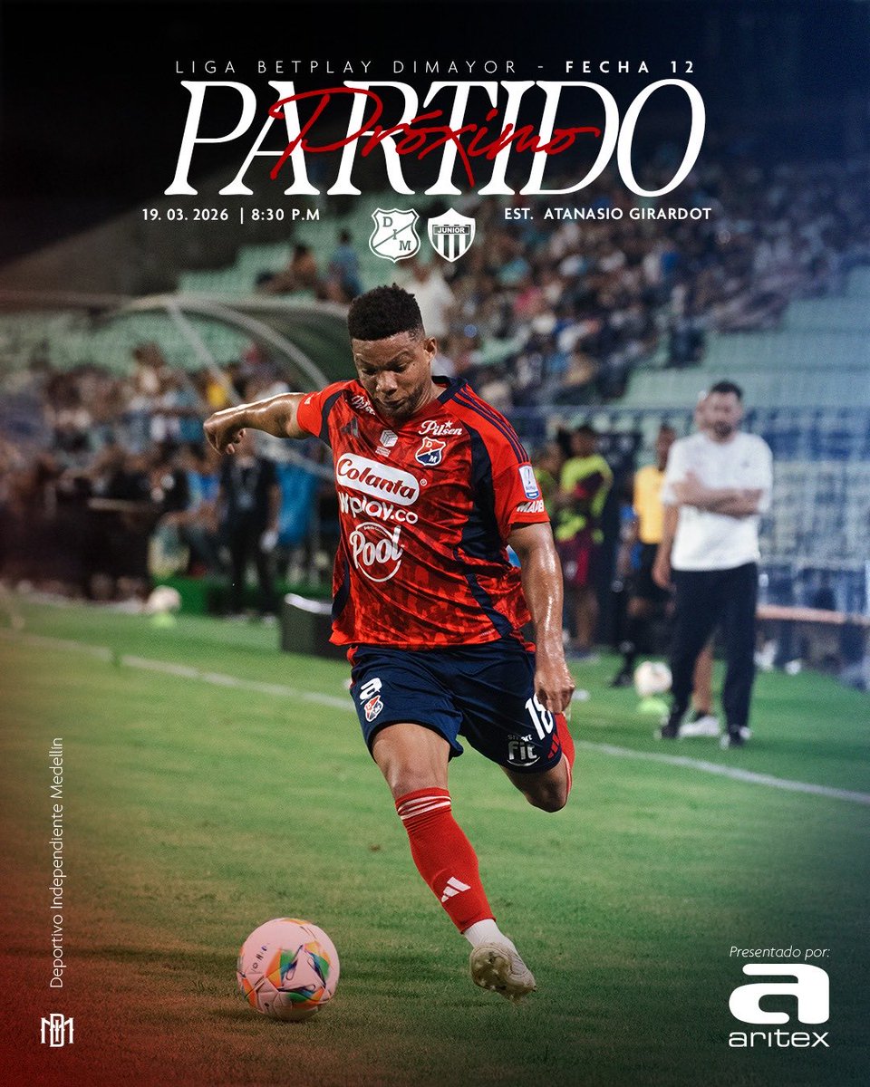 DIM_Oficial's tweet photo. [🔜🔴🔵] Próximo partido:
🆚 Junior
🏆 Fecha 12 - Liga Betplay Dimayor 2026-1
📆 Jueves, 19 de marzo
⌚️ 8:30 p.m.
🏟️ Atanasio Girardot 
🎟️ DIM Plus

#AritexColombia

#VamosPoderoso ❤️💙 https://t.co/aZZjOFZl5M