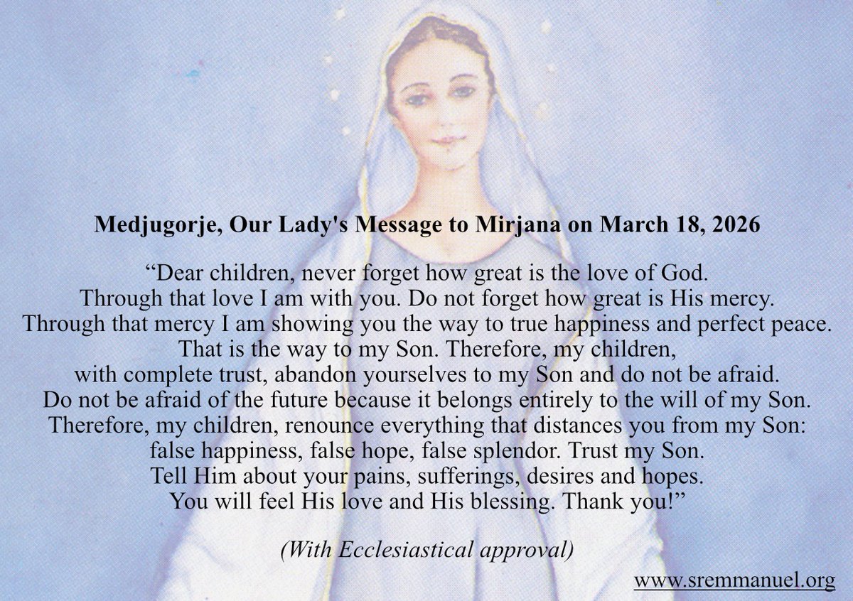 ChildrenofMedj's tweet photo. Medjugorje, Our Lady's Message to Mirjana on March 18, 2026
https://t.co/Kq1sKXpG70 https://t.co/KxM09sOFFr