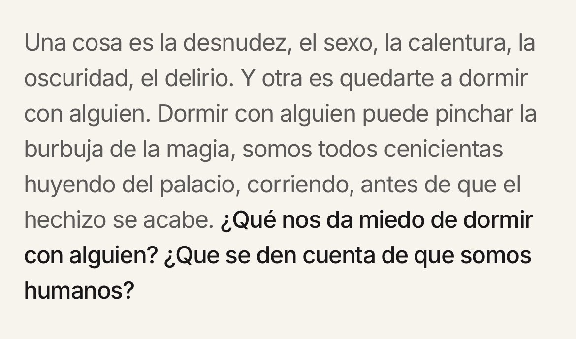 «¿Qué nos da miedo de dormir con alguien? ¿Que se den cuenta de que somos humanos?»