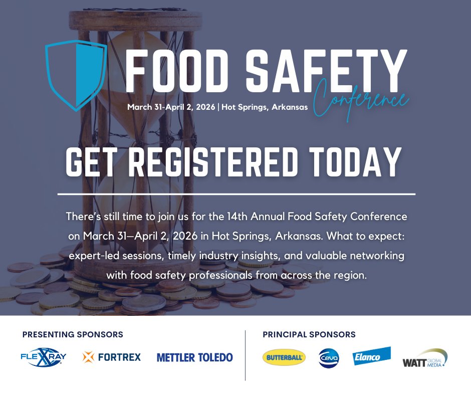 ThePoultryFed's tweet photo. Time is running out to register for the 14th Annual Food Safety Conference! Join us March 31–April 2 in Hot Springs for expert-led sessions, industry insights, and networking with food safety professionals. TPF members receive a discounted $175 registration rate. https://t.co/HYD9kbqTJs