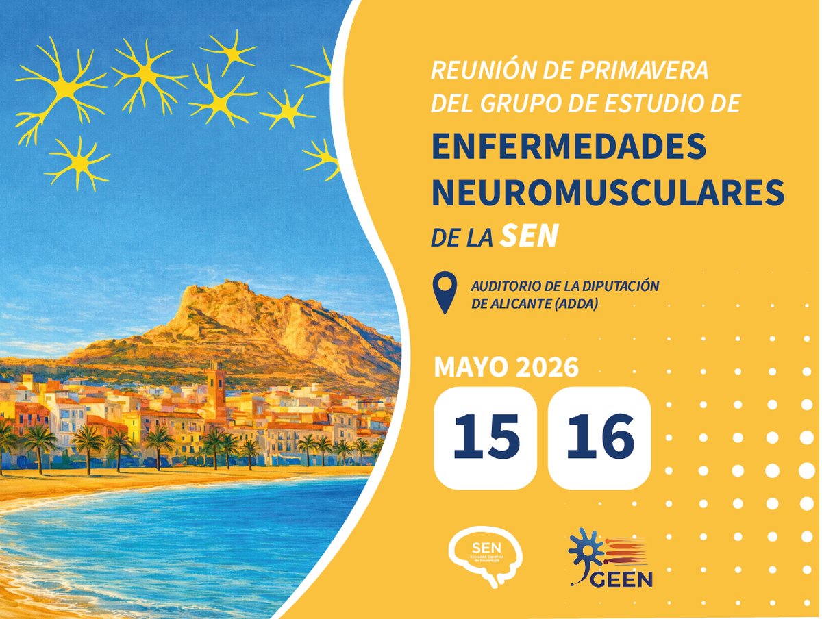 seneurologia's tweet photo. La Reunión de primavera del Grupo de Estudio de Enfermedades #Neuromusculares 2026 se celebrará en Alicante el 15 y 16 de mayo. Inscripciones hasta el 27 de marzo. 
 https://t.co/urCHlEFxKv 
#Neurología https://t.co/7z33s1PGTj