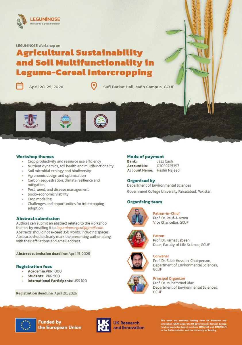 Leguminose_EU's tweet photo. 🚨 Last chance to submit your abstract!

LEGUMINOSE Workshop on Agricultural Sustainability and Soil Multifunctionality in Legume–Cereal #Intercropping

📍 Faisalabad, Pakistan
📅 28–29 April
‼️ Deadline: 15 April

Open to students, researchers &amp; practitioners

 @riazhuss https://t.co/xtIebkwrZ0