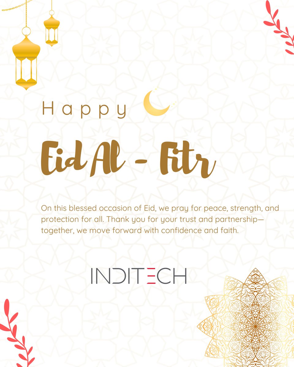 Inditechme's tweet photo. On this blessed occasion of Eid, we pray for peace, strength, and protection for all. Thank you for your trust and partnership—together, we move forward with confidence and faith.

Eid Mubarak to all🌙. https://t.co/MqG8Ibb3FF