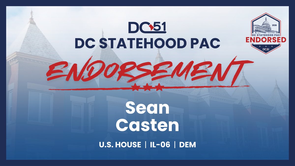 🚨 Endorsement Alert 🚨

We’ve endorsed <a href="/VoteCasten/">Team Sean Casten</a> (D) for U.S. Representative (IL-06) - a strong advocate for #DCStatehood in Congress!

View all our 2026 endorsements 👉 dcstatehoodpac.com/endorsements

Support our advocacy 👉  secure.actblue.com/donate/dc-stat…
