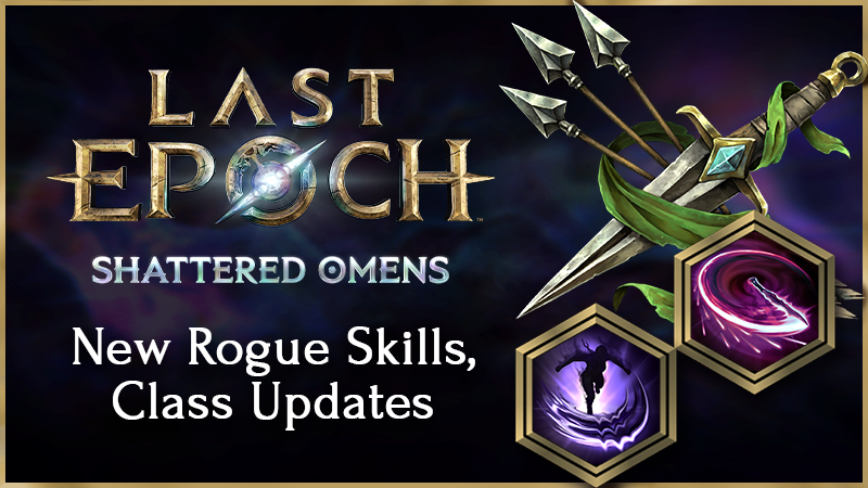 LastEpoch's tweet photo. ✨ Hype Week Day Three✨ 

Today’s post steps out of the shadows to provide details on the new Rogue skills, fun nodes, and changes to existing Mage skills.

Season 4: Shattered Omens releases March 26th!

Read More:https://t.co/CM9ohKi0Wp https://t.co/CF3H9K0bWP