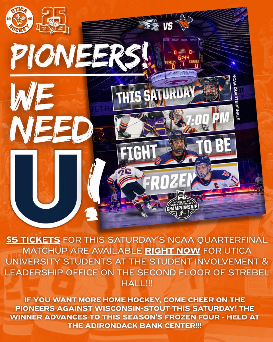 Utica_Pioneers's tweet photo. UTICA STUDENTS, WE NEED U‼️‼️

Stop by Strebel today to pick up a ticket to Saturday’s NCAA Quarterfinal clash for just FIVE DOLLARS! We need you this weekend to help the team clinch their third straight Frozen Four - which would take place back at the Adirondack Bank Center! 👀 https://t.co/TkR5kOSQkW
