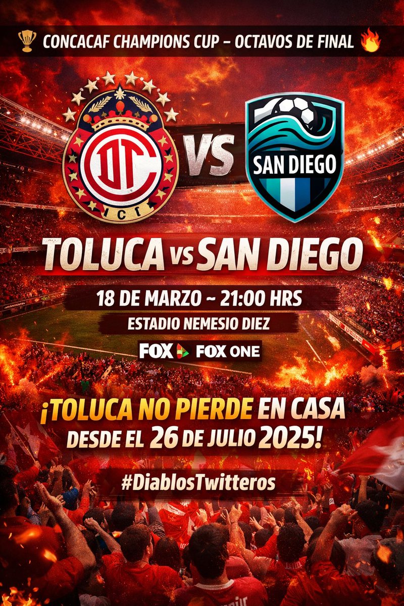 TolucaPower's tweet photo. 🏆 CONCACAF Champions Cup – Octavos de Final
🔥 Toluca vs San Diego
📅 18 de Marzo – 21:00 hrs
🏟️ Estadio Nemesio Diez
📺 FOX, Fox One
El Infierno se enciende: ¡Toluca no pierde en casa desde el 26 de julio 2025!
#diablostwitteros https://t.co/u6vwcQ6dwz