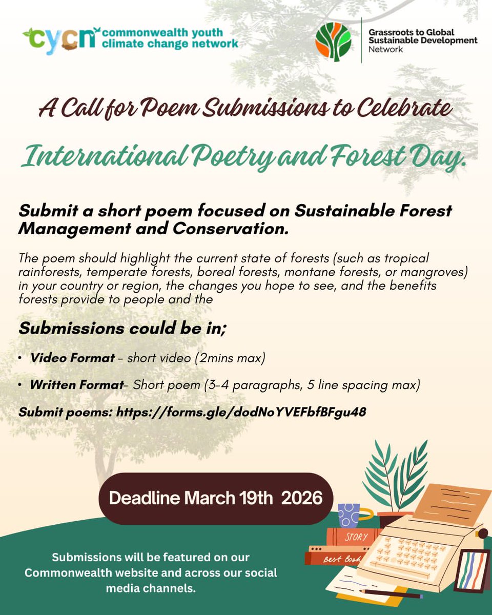 g_gsdn's tweet photo. A Call for Poem Submissions to Celebrate International Poetry and Forest Day🌳
Submit a short poem focused on Sustainable Forest Management and Conservation
Deadline:19 March 11:59pmWAT
See guidelines on the flyer below
Submit your poem https://t.co/Ol5M6fBKAd https://t.co/hkMAw4lZQ4