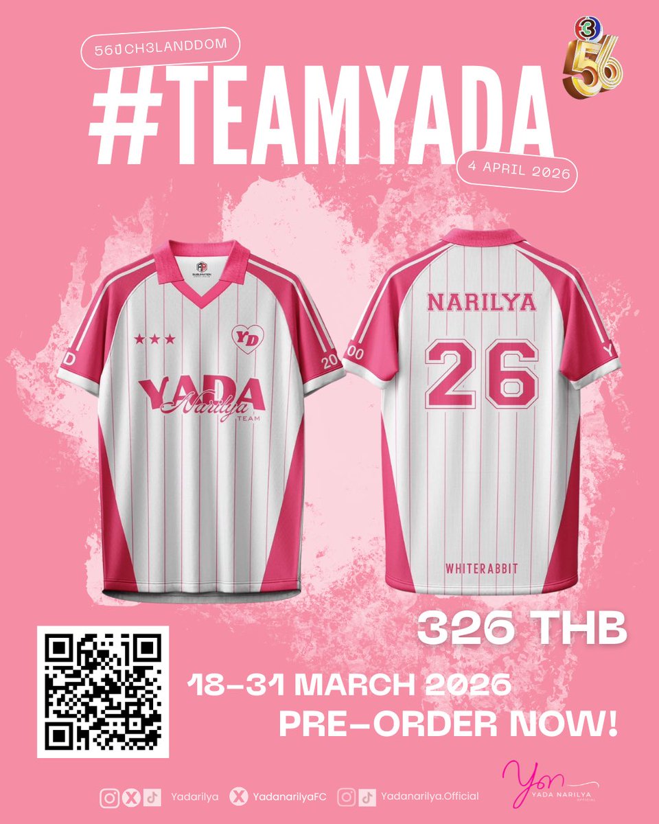 YADANarilyaFC's tweet photo. 📢 🐰เปิด Pre-Order แล้ว! เสื้องานบอลช่อง 3 ทีม #WhiteRabbitของญดา 🐇✨
มาร่วมเป็นส่วนหนึ่งของทีม และส่งกำลังใจให้ญดากันนะคะ! 

#yadarilya #ญดานริลญา #WhiteRabbitของญดา

🔗Link :  https://t.co/pB0KKQZHiZ

💰 ราคา: 326 บาท (ทุกไซส์ รวมค่าจัดส่ง)
🗓 ระยะเวลาจอง & โอนเงิน: วันนี้ - 31 มีนาคม 2569
📦 จัดส่ง: ภายในเดือนเมษายน 2569
รีบสั่งกันเข้ามานะคะ แล้วมาเจอกันในงานบอลนะ! 💖

🥕

📢 Pre-Order Now! 3rd Anniversary Football Match Shirts 🐇✨
Team #WhiteRabbitของญดา
Come be a part of our team and show your full support for Yada! Let's turn the stadium white together!

• 💰 Price: 326 THB (All sizes / Shipping included)

• 🗓 Order & Payment Period: Now – March 31, 2026

• 📦 Delivery: Within April 2026
Don't wait! Grab yours now and see you at the big match! 💖