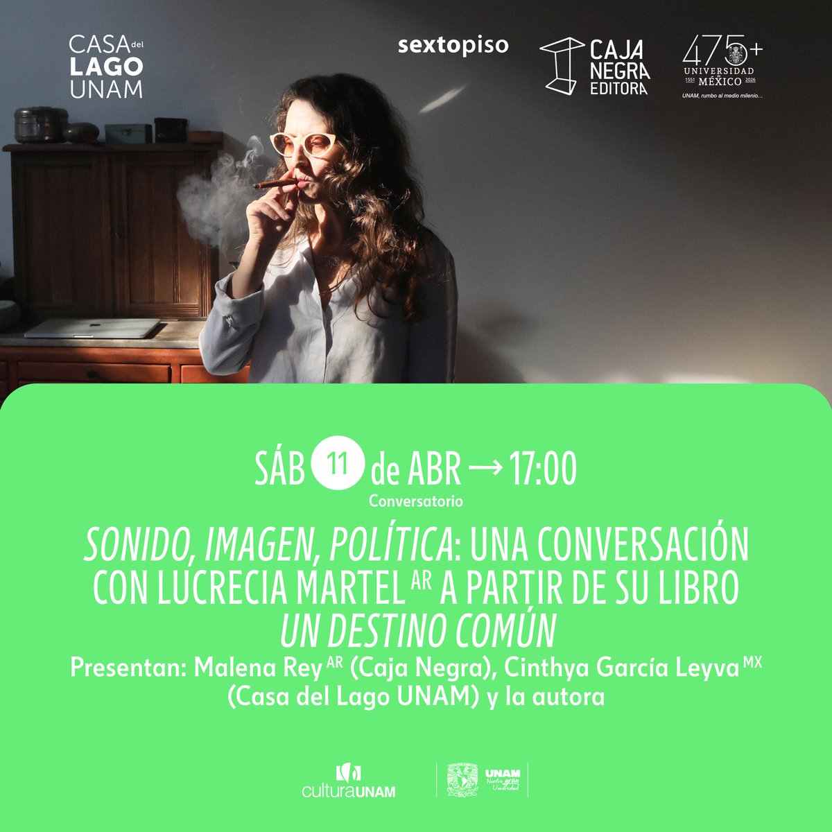 CasadelLago's tweet photo. En abril, Casa del Lago UNAM recibirá a la cineasta argentina Lucrecia Martel para el conversatorio Sonido, imagen, política, una conversación a partir de su libro Un destino común.

Presentan: Malena Rey (AR), Cinthya García Leyva (MX).
Regístrate aquí: https://t.co/15zxCM0mHD https://t.co/SOcPnfo07q