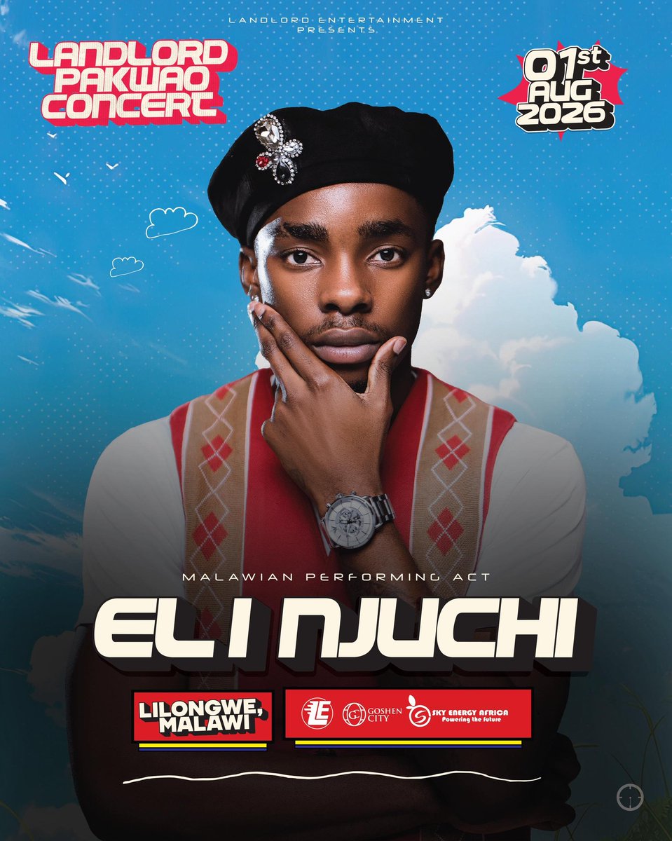 Canalmw98's tweet photo. @Eli_Njuchi will perform at Gwamba' Landlord pakwao concert 🔥🔥 which is happening on 01 August 2026 !!!!

#LandlordEntertainment https://t.co/qEbqk120UH