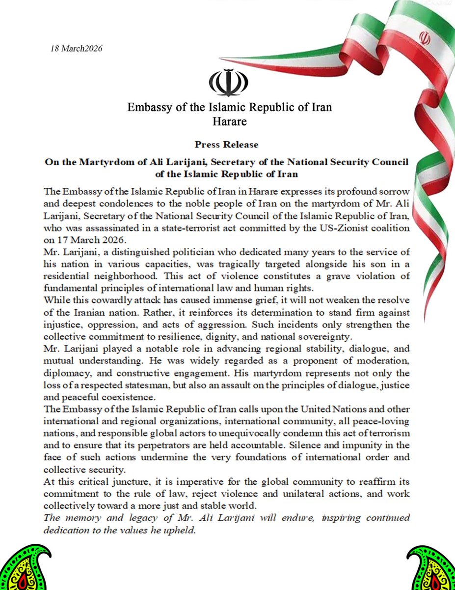 Press Releasee by the Embassy of the I.R.Iran on the martyrdom of Ali Larijani, Secretary of the National Security Council of the Islamic Republic of Iran 
"The memory and legacy of Mr. Ali Larijani will endure, inspiring continued dedication to the values he upheld."
