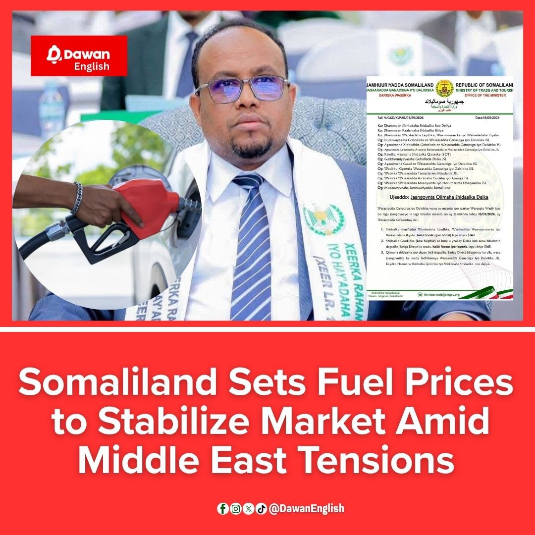 DawanEnglish's tweet photo. The Somaliland government has set fixed fuel prices to stabilize the market amid Middle East tensions.

Petrol is priced at 9,701 SLSH per liter and diesel at 9,592 SLSH, with traders barred from raising imported fuel prices without approval. https://t.co/MWjQoBjMk7