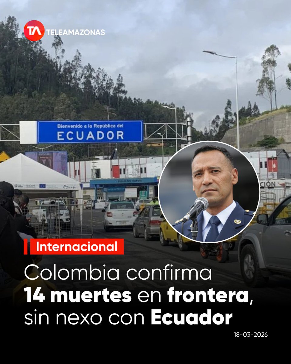 teleamazonasec's tweet image. #Internacional | Colombia confirmó 14 muertes en en la #frontera con Ecuador luego de que Gustavo Petro hablara de 27 cuerpos calcinados. ¿Qué pasa con Ecuador?
Siga los detalles aquí: teleamazonas.com/actualidad/not…