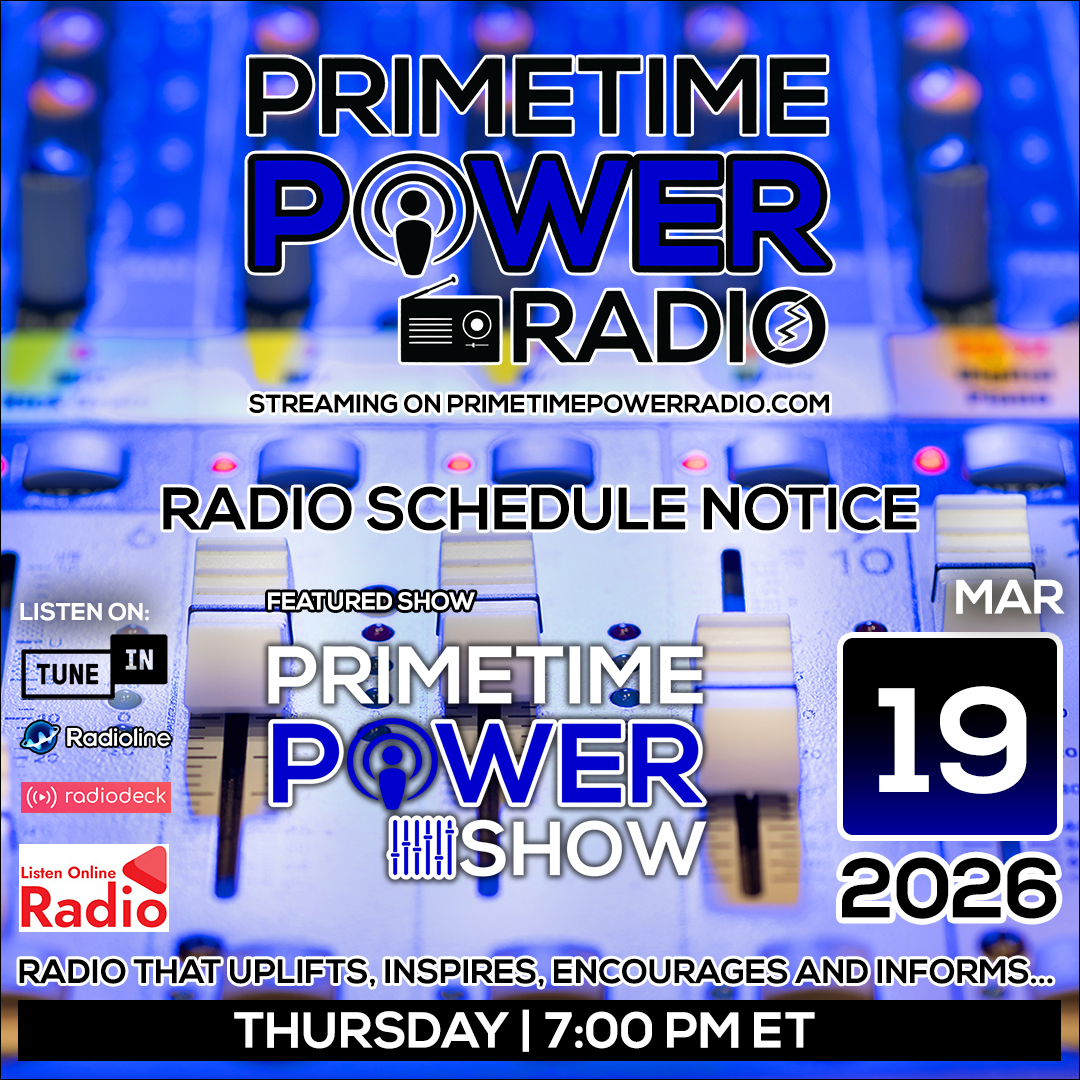 PrimePowerRadio's tweet photo. Live radio show upcoming this Thursday on Primetime Power Radio

Primetime Power Show
Show # 561

Thursday | 3-19-26 @ 7:00 PM ET

Listen: TuneIn, Radioline, Radiodeck &amp; Listen Online Radio - Search: Primetime Power Radio

Stream: https://t.co/5eR85LUXqi

#primetimepowerradio https://t.co/hshXuUEOBy